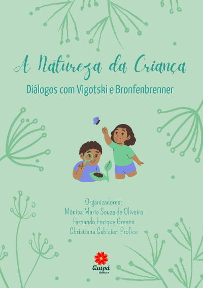 Capa do ebook A Natureza da Criança, com o fundo verde, o título em destaque e a ilustração de duas crianças interagindo e observando flores e folhas.